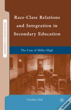Capa do artigo Race-Class Relations And Integration In Secondary Education
