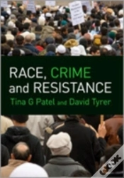 Capa do artigo Race, Crime And Resistance