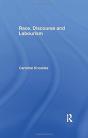 Race, Discourse And Labourism - Preview