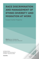 Race Discrimination And Management Of Ethnic Diversity And Migration At Work