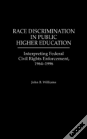Race Discrimination In Public Higher Education