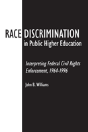 Race Discrimination In Public Higher Education - Preview
