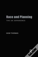 Race & Planning:Uk Experience