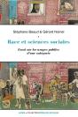 Race Et Sciences Sociales ; Une Socio-Histoire De La Raison Identitaire - Preview