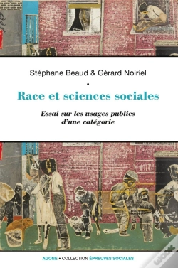 Capa do artigo Race Et Sciences Sociales ; Une Socio-Histoire De La Raison Identitaire