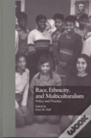 Race, Ethnicity, And Multiculturalism