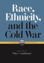 Race, Ethnicity, And The Cold War - Preview