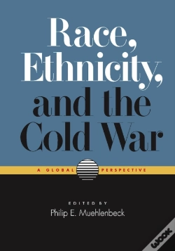 Capa do artigo Race, Ethnicity, And The Cold War