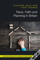 Race, Faith And Planning In Britain