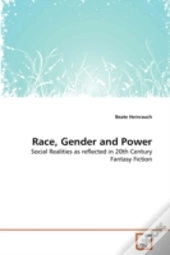 Race, Gender And Power