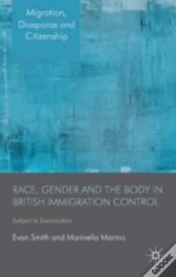 Capa do artigo Race, Gender And The Body In British Immigration Control