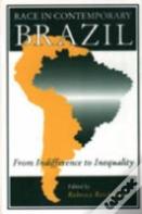 Race In Contemporary Brazil