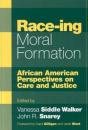 Race-Ing Moral Formation - Preview