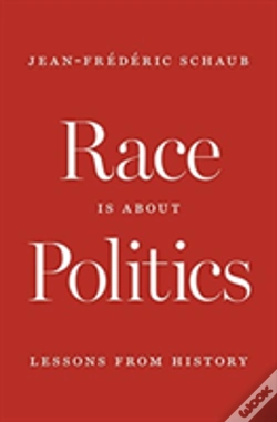 Capa do artigo Race Is About Politics