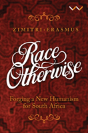 Race Otherwise - Preview