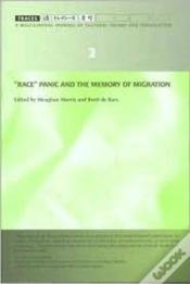 Capa do artigo "Race" Panic And The Memory Of Migration