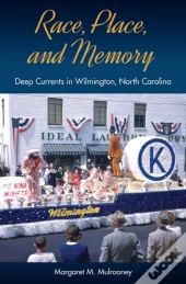 Race, Place, And Memory