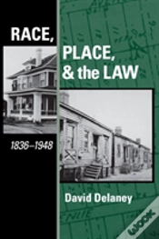 Capa do artigo Race, Place, And The Law, 1836-1948