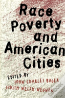 Race, Poverty, And American Cities