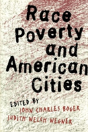 Race, Poverty, And American Cities - Preview