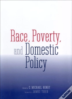 Capa do artigo Race, Poverty, And Domestic Policy