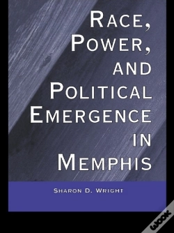 Capa do artigo Race, Power, And Political Emergence In Memphis