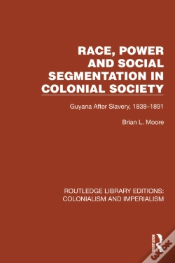 Capa do artigo Race, Power And Social Segmentation In Colonial Society