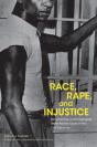 Race, Rape, And Injustice - Preview