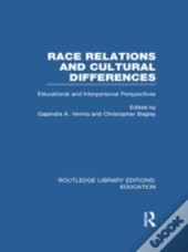 Race Relations And Cultural Differences