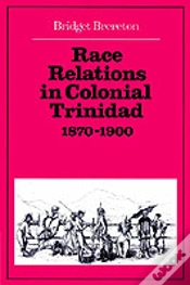 Capa do artigo Race Relations In Colonial Trinidad 1870â€“1900