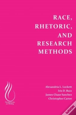 Capa do artigo Race, Rhetoric, And Research Methods