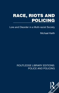 Capa do artigo Race, Riots And Policing