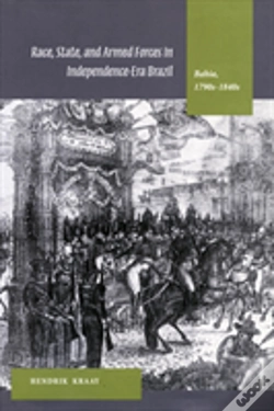 Capa do artigo Race, State, And Armed Forces In Independence-Era Brazil