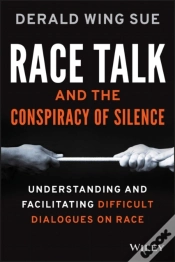 Capa do artigo Race Talk And The Conspiracy Of Silence