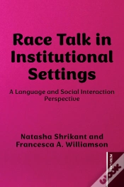 Capa do artigo Race Talk In Institutional Settings
