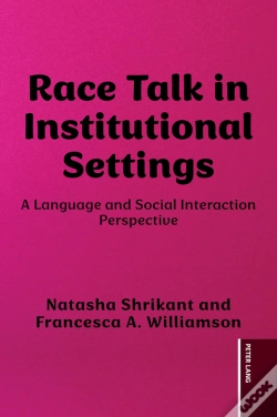 Capa do artigo Race Talk In Institutional Settings