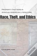 Race, Theft, And Ethics