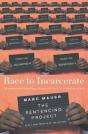 Race To Incarcerate - Preview