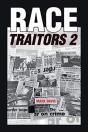 Race Traitors 2 - Preview