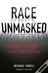 Race Unmasked