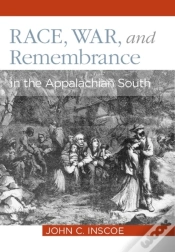 Capa do artigo Race, War, And Remembrance In The Appalachian South