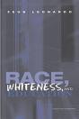 Race, Whiteness, And Education - Preview