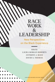 Capa do artigo Race, Work, And Leadership