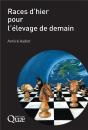 Races D'Hier Pour L'Elevage De Demain - Preview