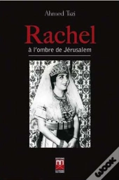 Rachel À L'Ombre De Jérusalem