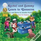 Rachel And Sammy Learn To Conserve