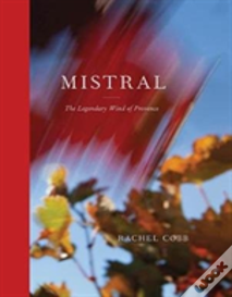 Rachel Cobb: Mistral