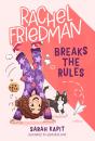 Rachel Friedman Breaks The Rules - Preview