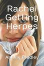 Rachel Getting Herpes - Preview