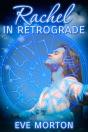 Rachel In Retrograde - Preview
